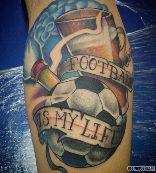 Фотография татуировки под названием «Football is my life»